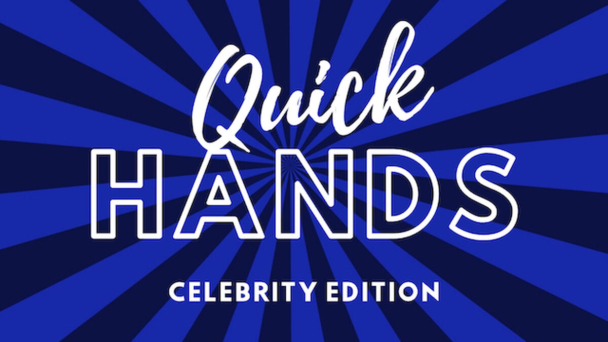 Quick Hands Celebrity Edition image number null